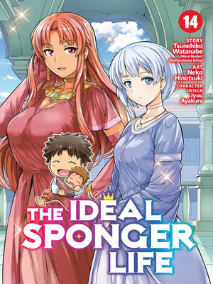 cover image of The Ideal Sponger Life, Volume 14